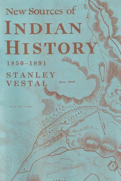 Produktbild: Vestal, S: New Sources of Indian History 1850-1891