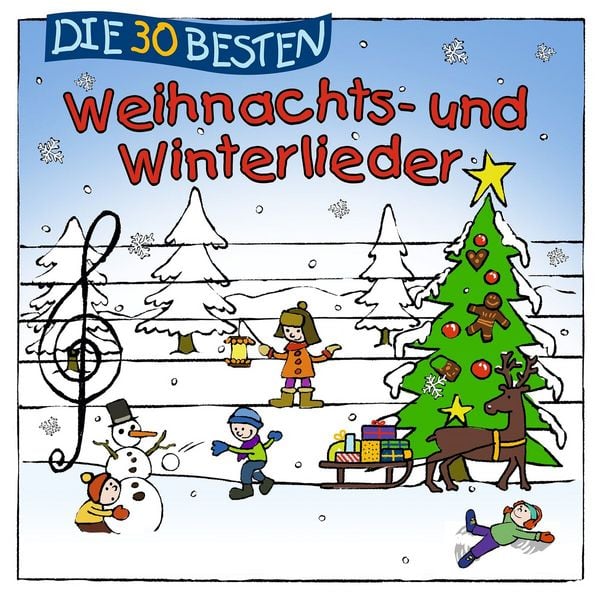 Die 30 besten Weihnachts- und Winterlieder - K. & Die Kita-Frösche S. & Glück Sommerland, Audio