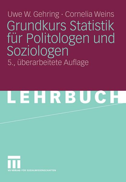 Produktbild: Grundkurs Statistik f&uuml;r Politologen und Soziologen