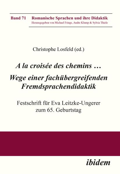 Produktbild: A la crois&eacute;e des chemins &hellip; Wege einer fach&uuml;bergreifenden Fremdsprachendidaktik