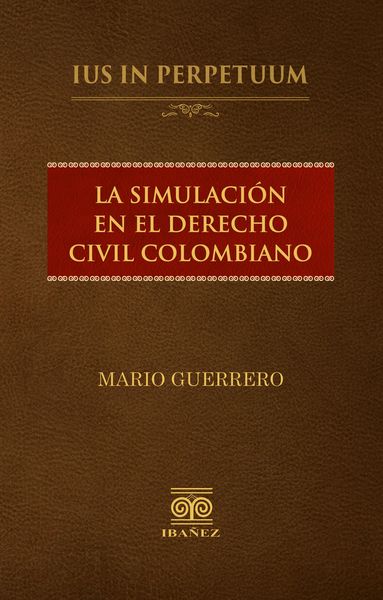 Produktbild: La simulaci&oacute;n en el derecho civil colombiano