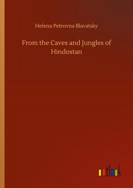 Produktbild: From the Caves and Jungles of Hindostan