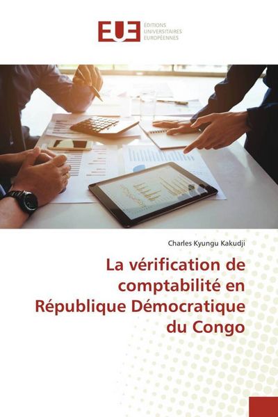 Produktbild: La v&eacute;rification de comptabilit&eacute; en R&eacute;publique D&eacute;mocratique du Congo