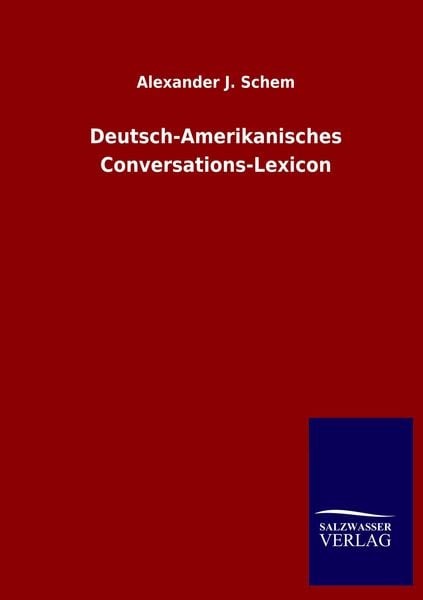 Produktbild: Deutsch-Amerikanisches Conversations-Lexicon