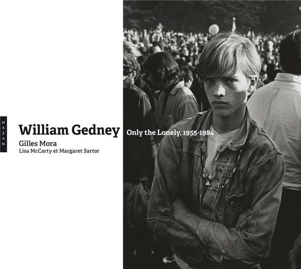 Produktbild: William Gedney : only the lonely, 1955-1984