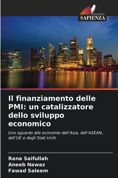 Produktbild: Il finanziamento delle PMI: un catalizzatore dello sviluppo economico