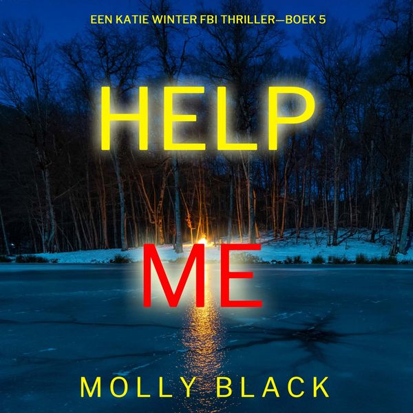 Produktbild: Help Me (Een Katie Winter FBI Thriller&mdash;Boek 5)