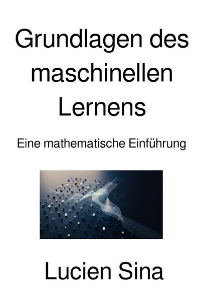Produktbild: Grundlagen des maschinellen Lernens