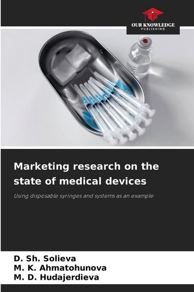 Produktbild: Marketing research on the state of medical devices