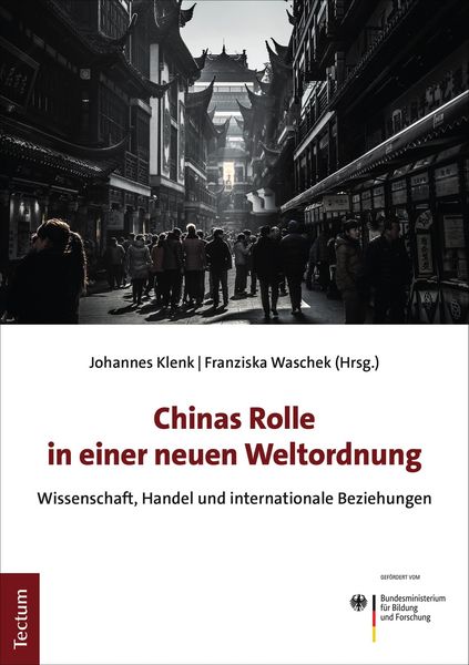 Produktbild: Chinas Rolle in einer neuen Weltordnung