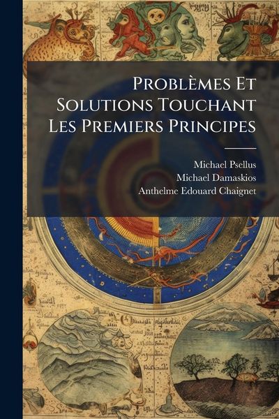 Produktbild: Probl&egrave;mes Et Solutions Touchant Les Premiers Principes