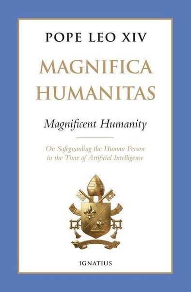 Produktbild: Magnifica Humanitas (Magnificent Humanity)