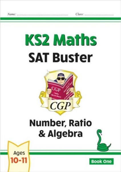 Produktbild: KS2 Maths SAT Buster: Number, Ratio & Algebra - Book 1 (for the 2026 tests)