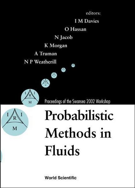 Produktbild: Probabilistic Methods in Fluids, Proceedings of the Swansea 2002 Workshop