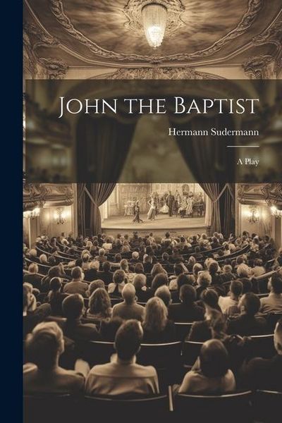 Produktbild: John the Baptist: A Play