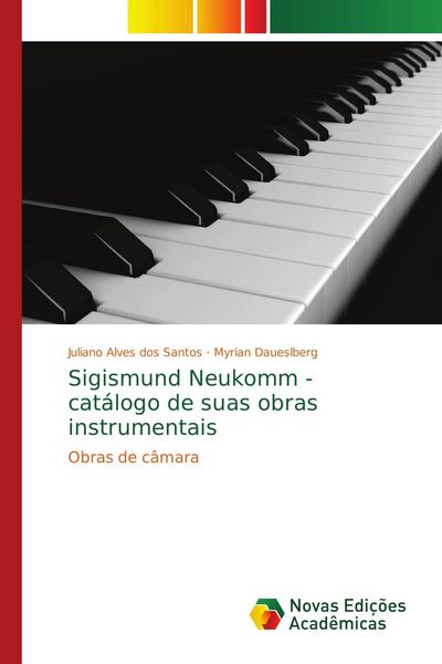 Produktbild: Sigismund Neukomm - cat&aacute;logo de suas obras instrumentais