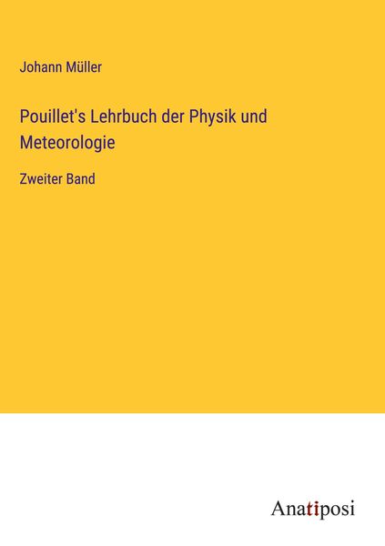 Produktbild: Pouillet's Lehrbuch der Physik und Meteorologie