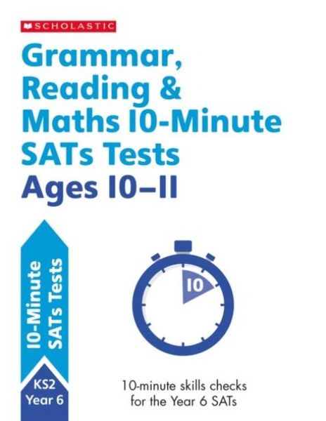 Produktbild: Grammar, Reading & Maths 10-Minute SATs Tests Ages 10-11
