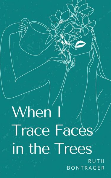 Produktbild: When I Trace Faces in the Trees
