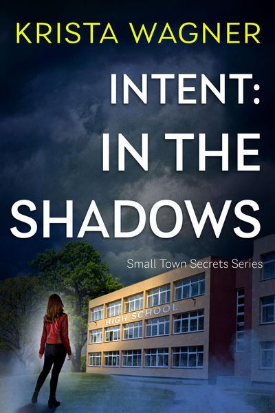 Produktbild: Intent: In the Shadows (Christian Small Town Secrets Series)