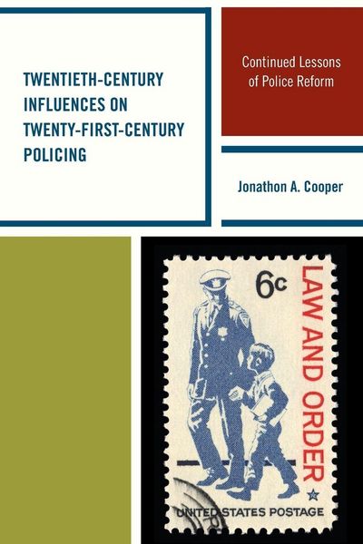 Produktbild: Twentieth-Century Influences on Twenty-First-Century Policing