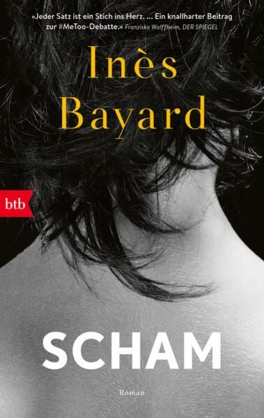 Scham, Taschenbuch von Inès Bayard, btb, 978-3-442-77121-9