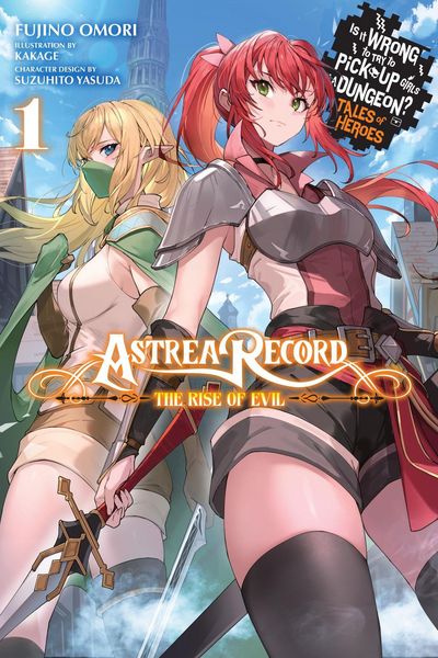 Produktbild: Astrea Record, Vol. 1 Is It Wrong to Try to Pick Up Girls in a Dungeon? Tales of Heroes