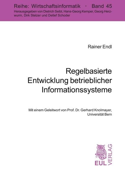 Produktbild: Regelbasierte Entwicklung betrieblicher Informationssysteme