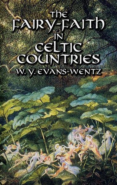 Produktbild: The Fairy-Faith in Celtic Countries