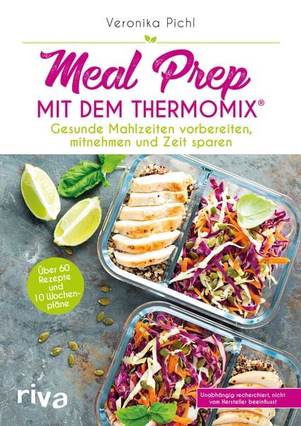 Meal Prep mit dem Thermomix , Taschenbuch von Veronika Pichl, Riva