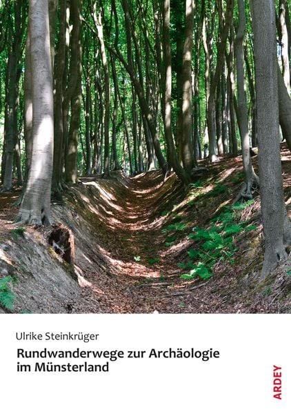 Produktbild: Rundwanderwege zur Arch&auml;ologie im M&uuml;nsterland