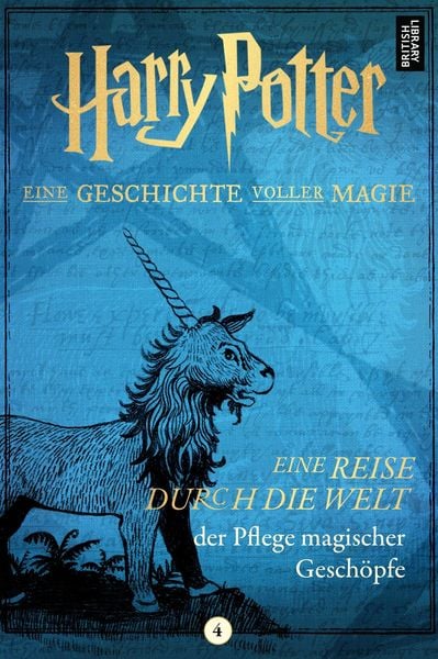 Harry Potter: Eine Reise durch die Welt der Pflege magischer Geschöpfe