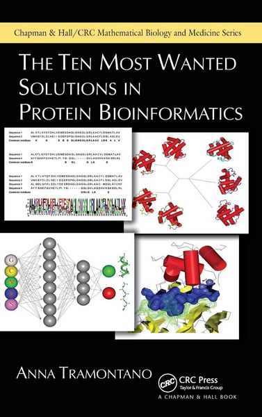 Produktbild: The Ten Most Wanted Solutions in Protein Bioinformatics