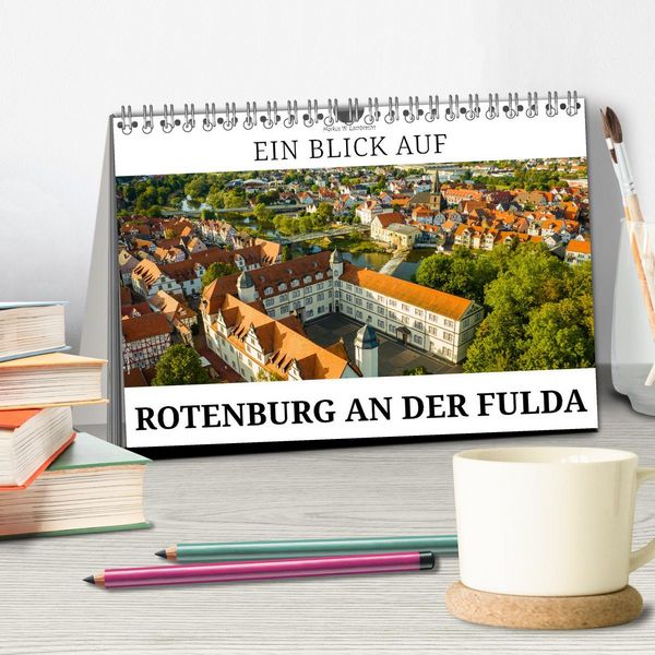 Produktbild: Ein Blick auf Rotenburg an der Fulda (Tischkalender 2026 DIN A5 quer), CALVENDO Monatskalender