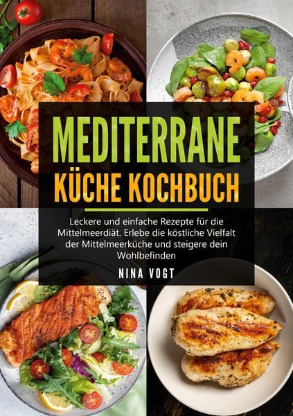 Produktbild: Mediterrane K&uuml;che Kochbuch