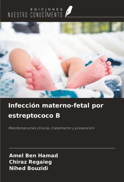 Produktbild: Infecci&oacute;n materno-fetal por estreptococo B