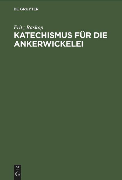 Produktbild: Katechismus f&uuml;r die Ankerwickelei