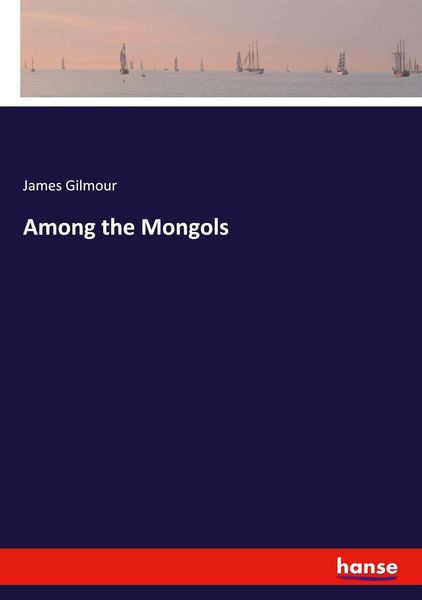 Produktbild: Among the Mongols