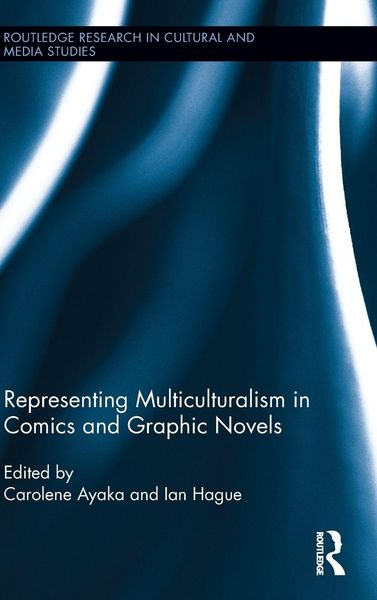 Produktbild: Representing Multiculturalism in Comics and Graphic Novels