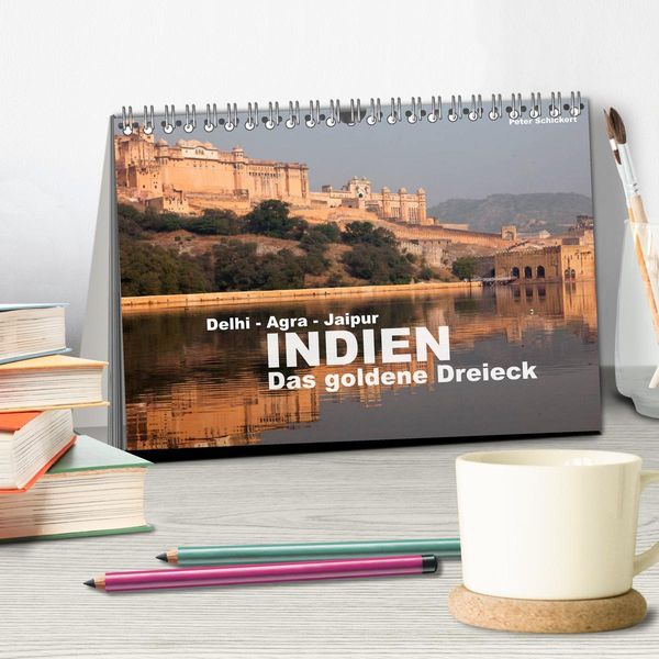 Produktbild: Indien - das goldene Dreieck, Delhi-Agra-Jaipur (Tischkalender 2026 DIN A5 quer), CALVENDO Monatskalender