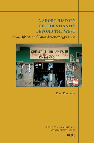 Produktbild: A Short History of Christianity Beyond the West