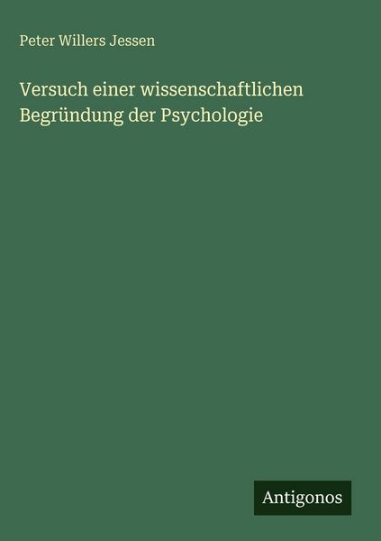Produktbild: Versuch einer wissenschaftlichen Begr&uuml;ndung der Psychologie