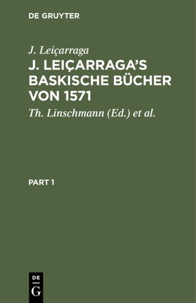 Produktbild: J. Lei&ccedil;arraga&rsquo;s Baskische B&uuml;cher von 1571