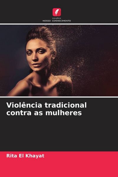 Produktbild: Viol&ecirc;ncia tradicional contra as mulheres