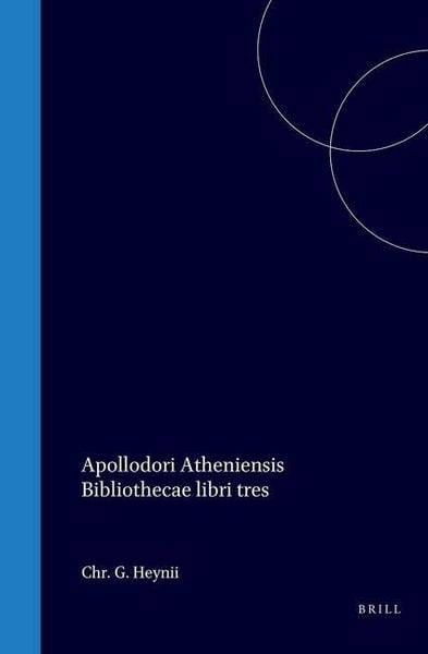 Produktbild: Apollodori Atheniensis Bibliothecae Libri Tres