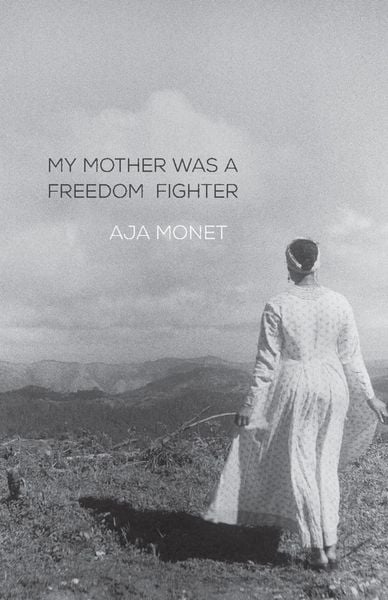 Produktbild: My Mother Was a Freedom Fighter