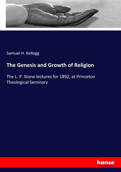 Produktbild: The Genesis and Growth of Religion