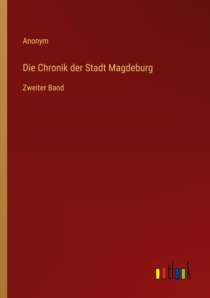 Produktbild: Die Chronik der Stadt Magdeburg