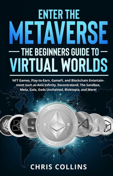 Produktbild: Enter the Metaverse - The Beginners Guide to Virtual Worlds