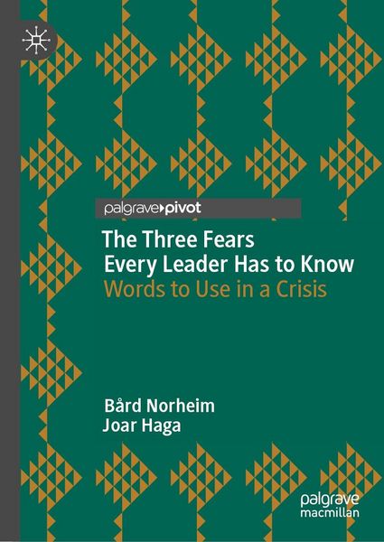 Produktbild: The Three Fears Every Leader Has to Know
